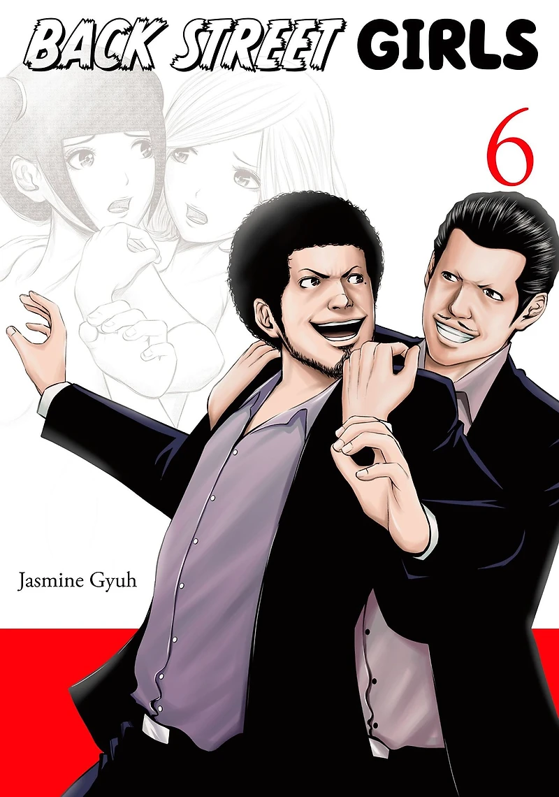 Back Street Girls, Volume 6