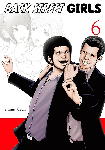 Back Street Girls, Volume 6