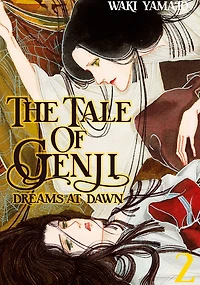 The Tale of Genji: Dreams at Dawn, Volume 2