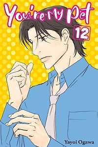 You're My Pet, Volume 12