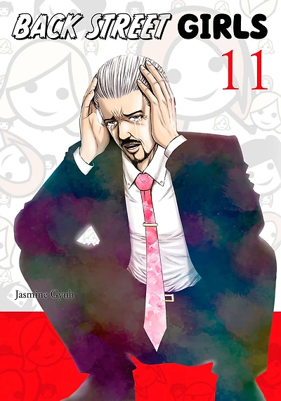 Back Street Girls, Volume 11