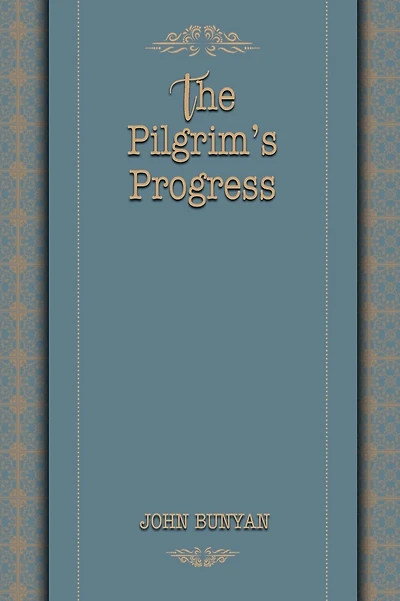The
Pilgrim's Progress