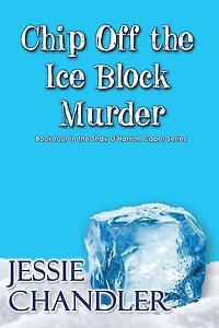 Chip Off the Ice Block Murder