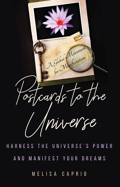 Postcards to the Universe: Harness Universe's Power and Manifest Your Dreams (Blank for Art)