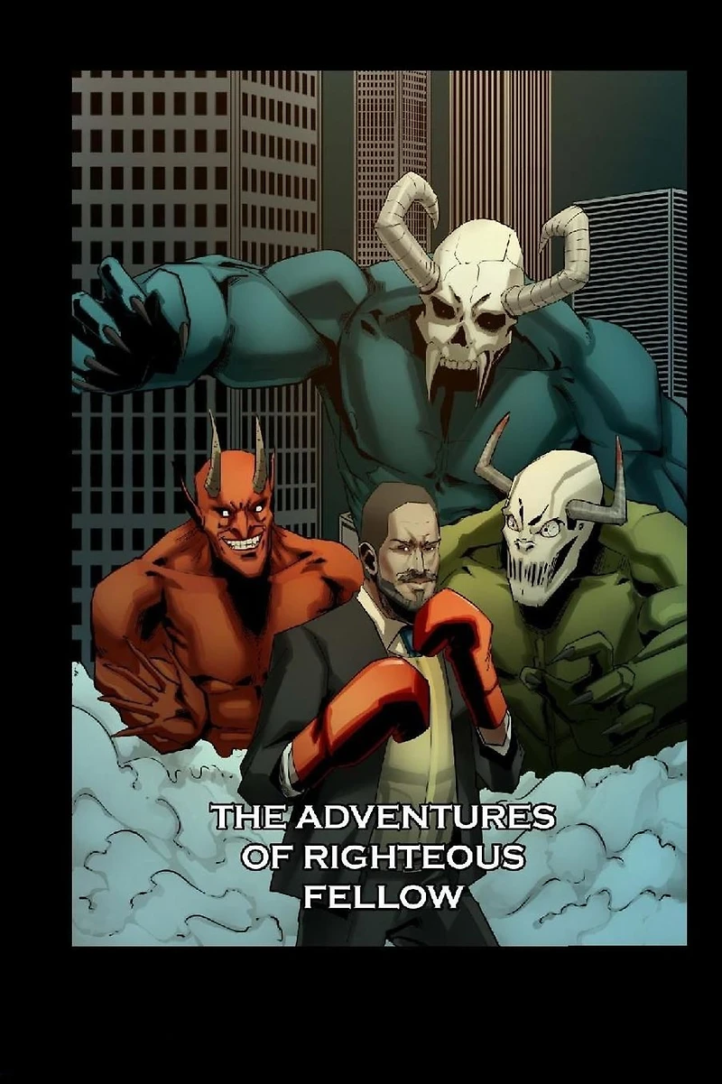 The Adventures of Righteous Fellow: Defender Righteousness