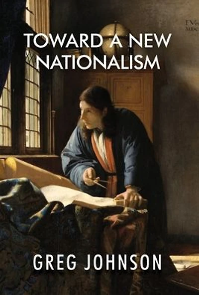 Toward a New Nationalism