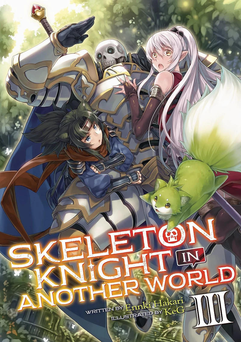 Skeleton Knight Another World (Light Novel) Vol. 3