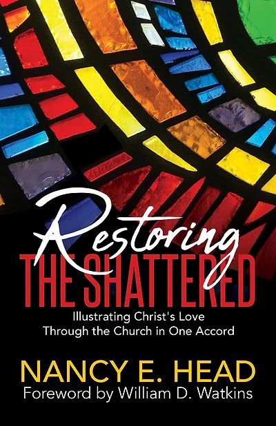 Restoring the Shattered: Illustrating Christ's Love Through Church One Accord