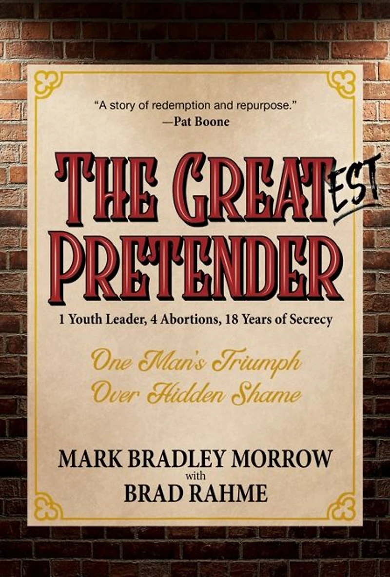 The Greatest Pretender: 1 Youth Leader, 4 Abortions, 18 Years of Secrecy