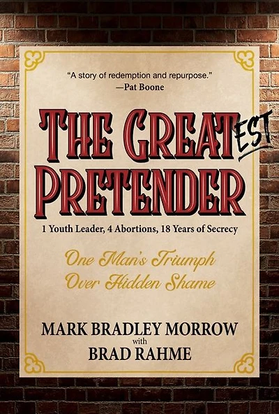 The Greatest Pretender: 1 Youth Leader, 4 Abortions, 18 Years of Secrecy
