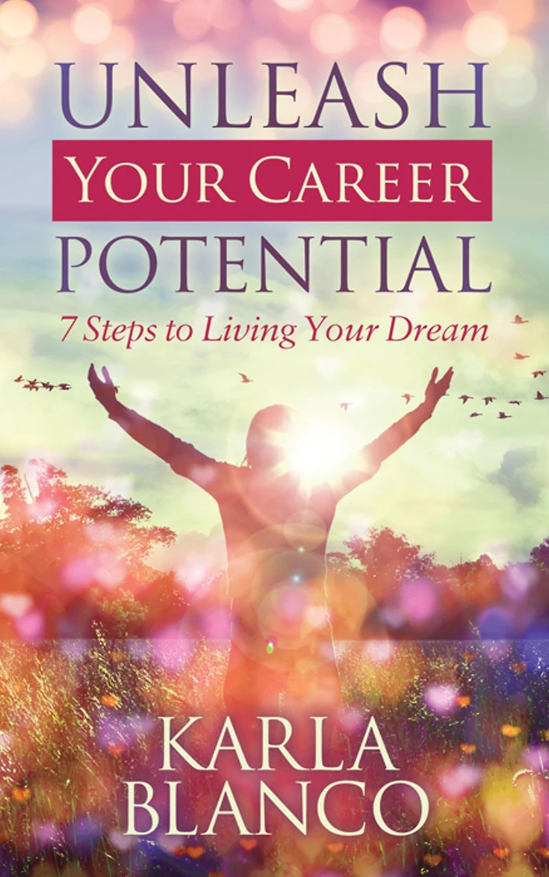Unleash Your Career Potential: 7 Steps to Living Dream
