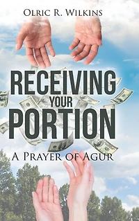 Receiving Your Portion: A Prayer of Agur
