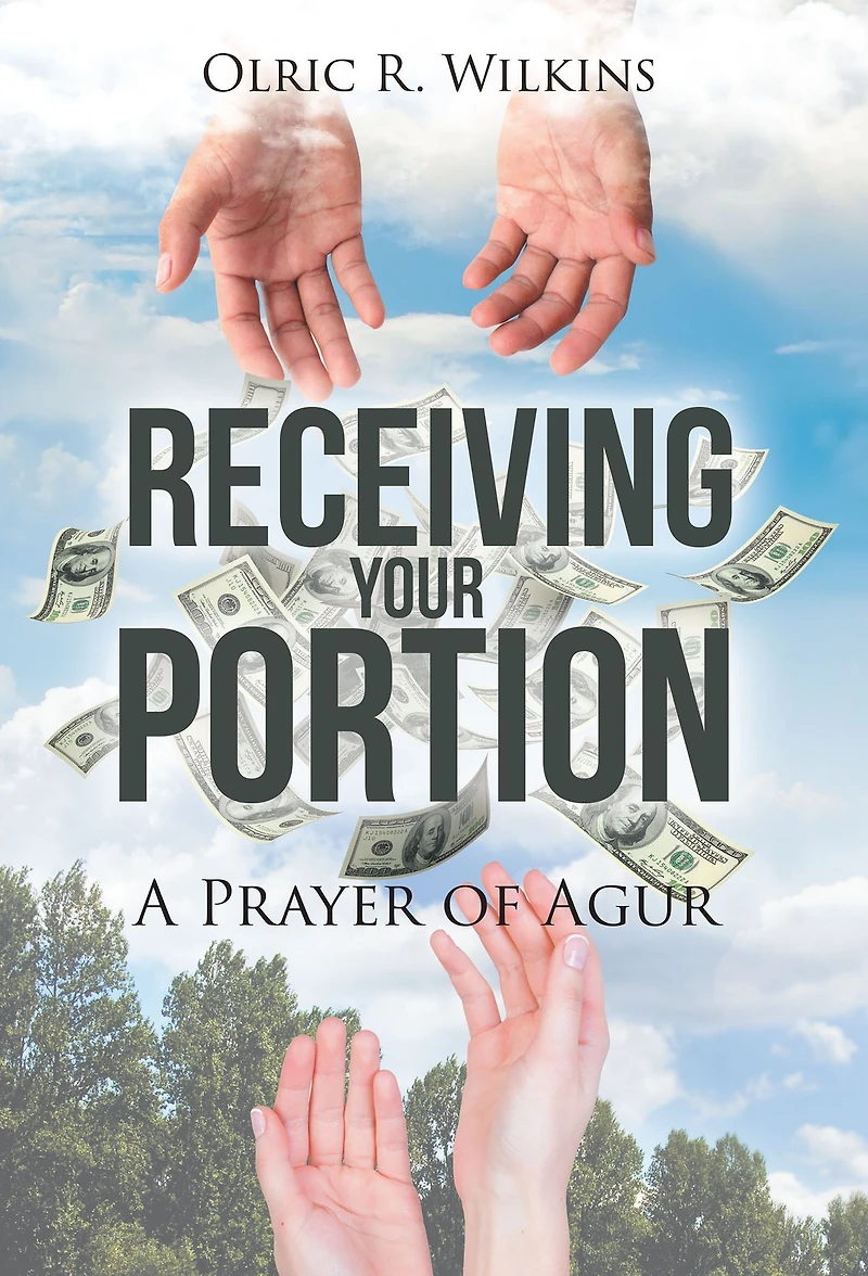 Receiving Your Portion: A Prayer of Agur