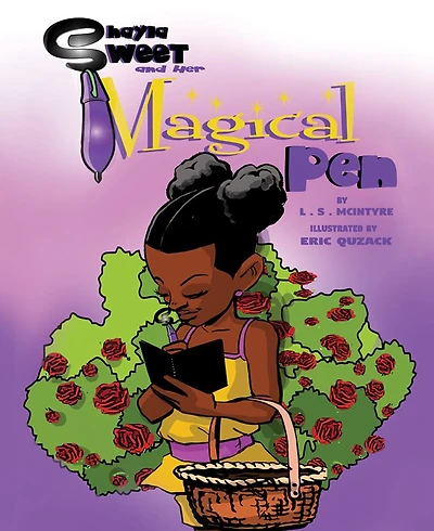 Shayla Sweet and Her Magical Pen