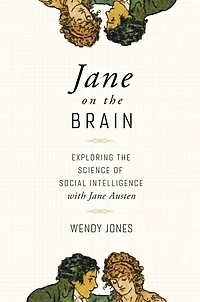 Jane on the Brain: Exploring Science of Social Intelligence with Austen