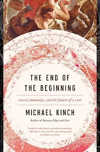 the End of Beginning: Cancer, Immunity, and Future a Cure