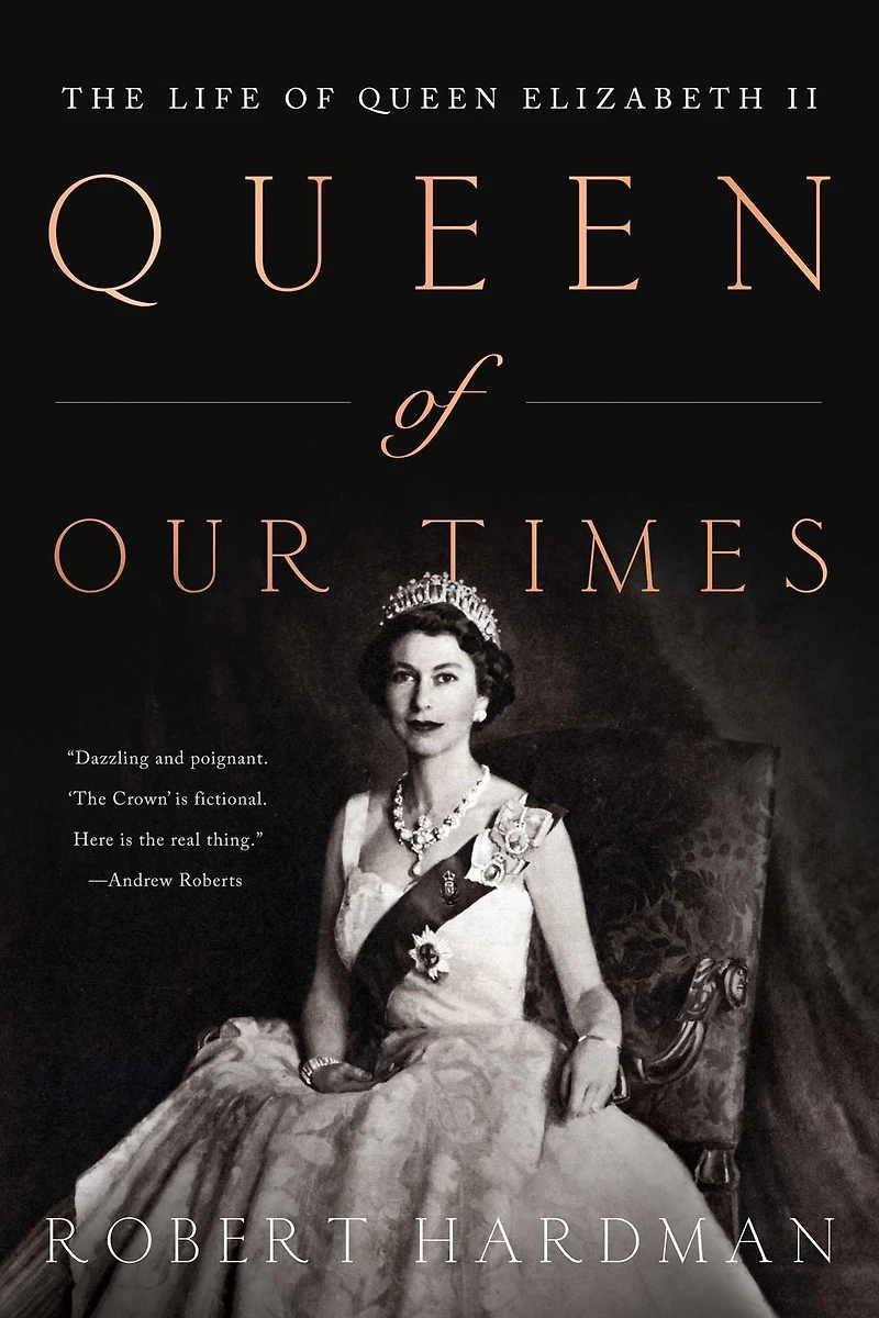 Queen of Our Times: The Life Elizabeth II