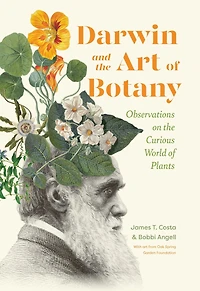 Darwin and the Art of Botany: Observations on Curious World Plants