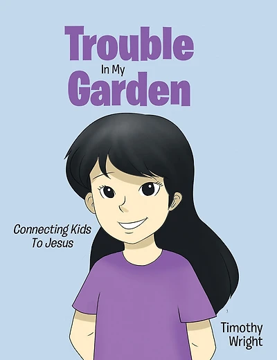 Trouble My Garden