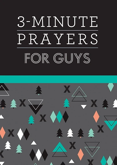 3-Minute Prayers for Guys