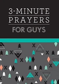 3-Minute Prayers for Guys