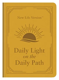 Daily Light on the Path: New Life Version