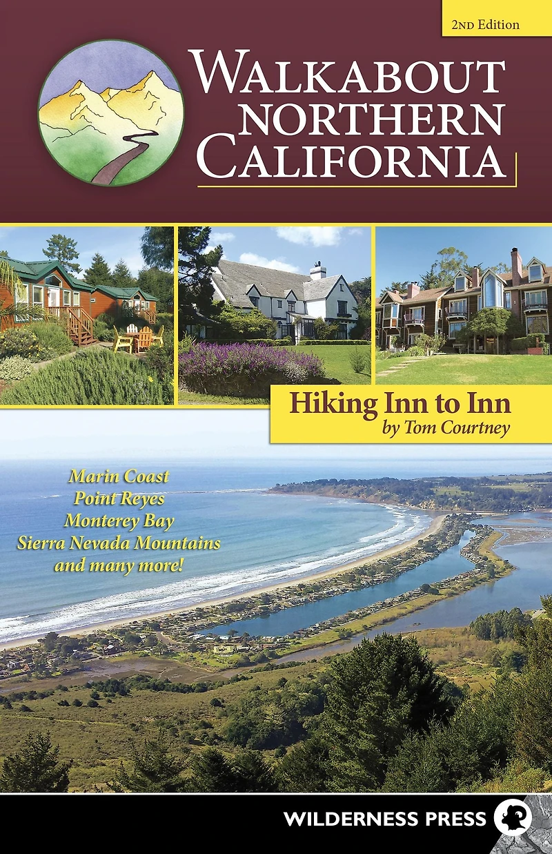 Walkabout Northern California: Hiking Inn to