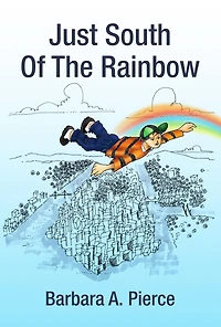Just South Of The Rainbow