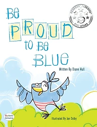 Be Proud to Blue