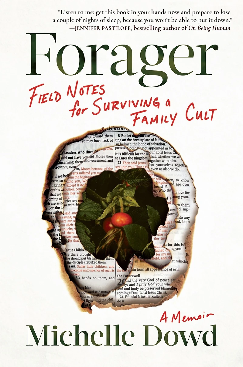 Forager: Field Notes for Surviving a Family Cult: Memoir