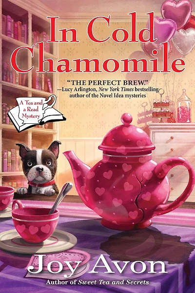 Cold Chamomile: a Tea and Read Mystery