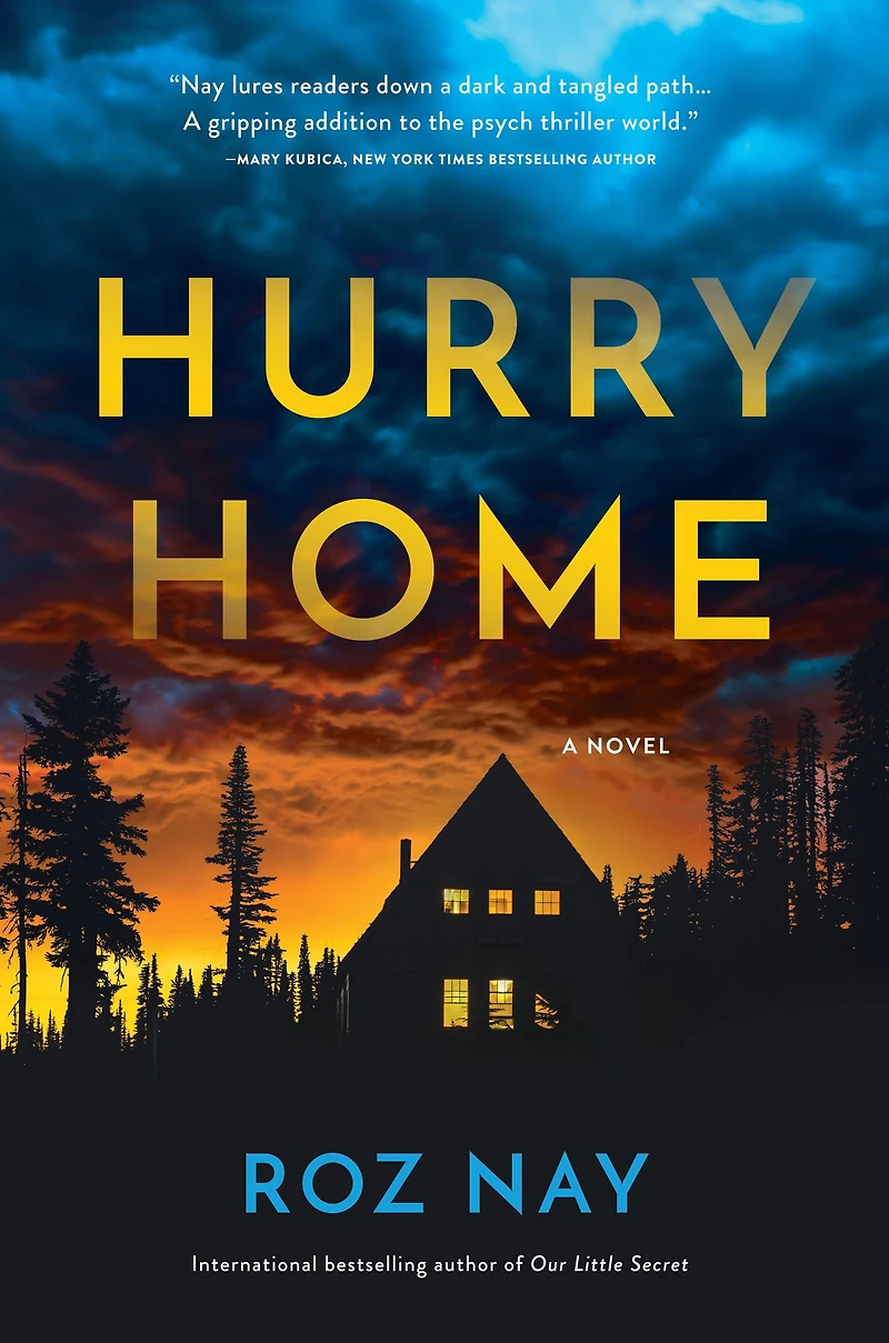Hurry Home: A Novel
