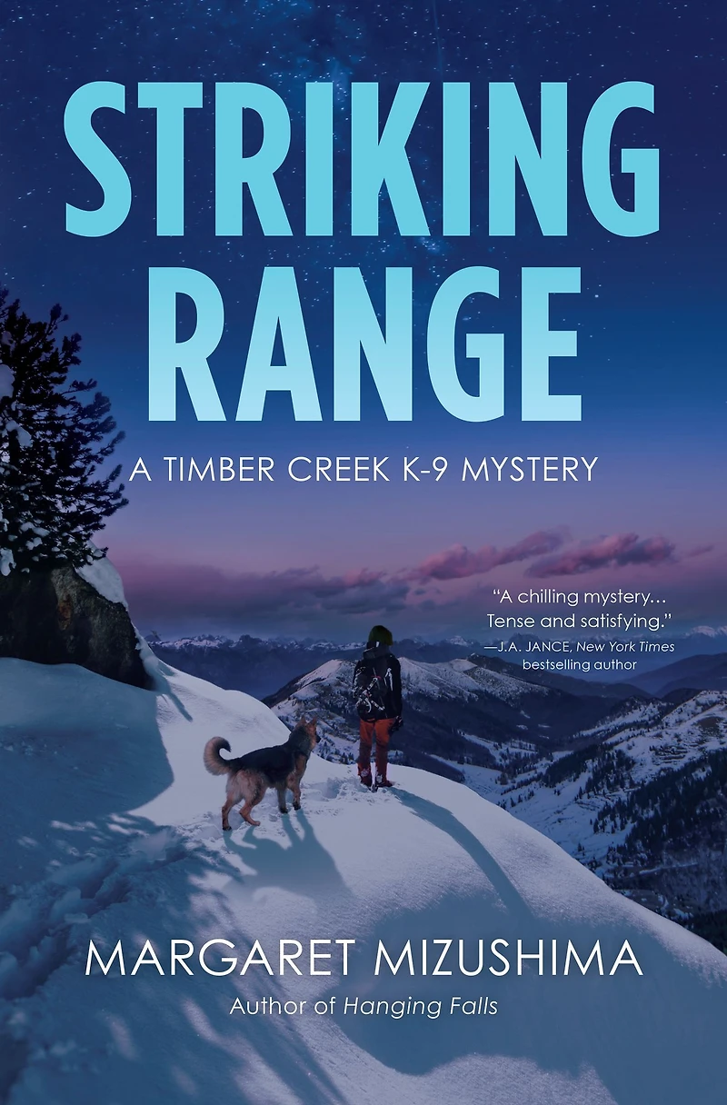 Striking Range (Timber Creek K-9 Mystery #7)