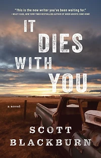 It Dies with You
