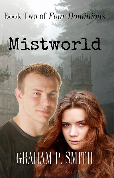 Mistworld: Book Two of Four Dominions