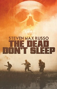 The Dead Don't Sleep
