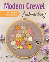 Modern Crewel Embroidery: 15 Fresh Samplers Stitched with Wool
