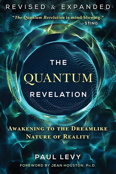 the Quantum Revelation: Awakening to Dreamlike Nature of Reality