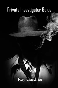 Private Investigator Guide
