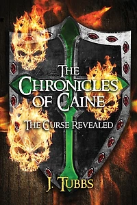 The Chronicles of Caine: The Curse Revealed