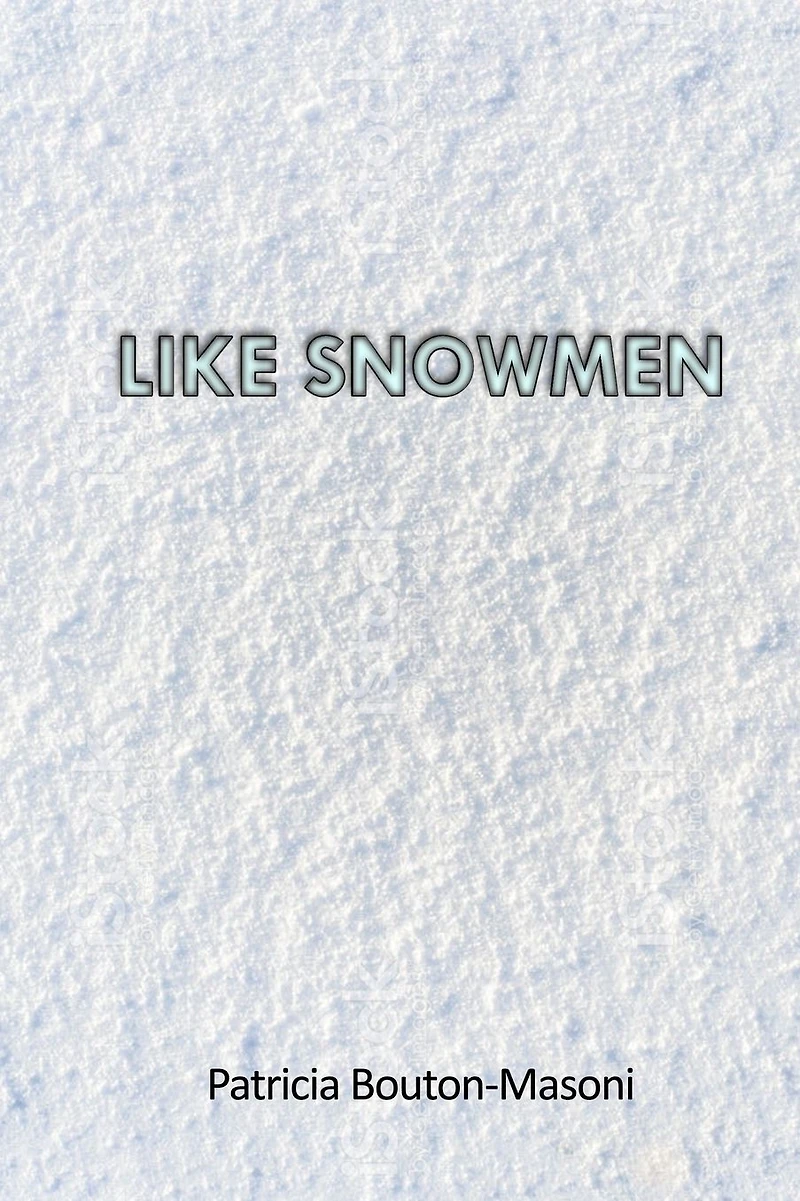 Like Snowmen
