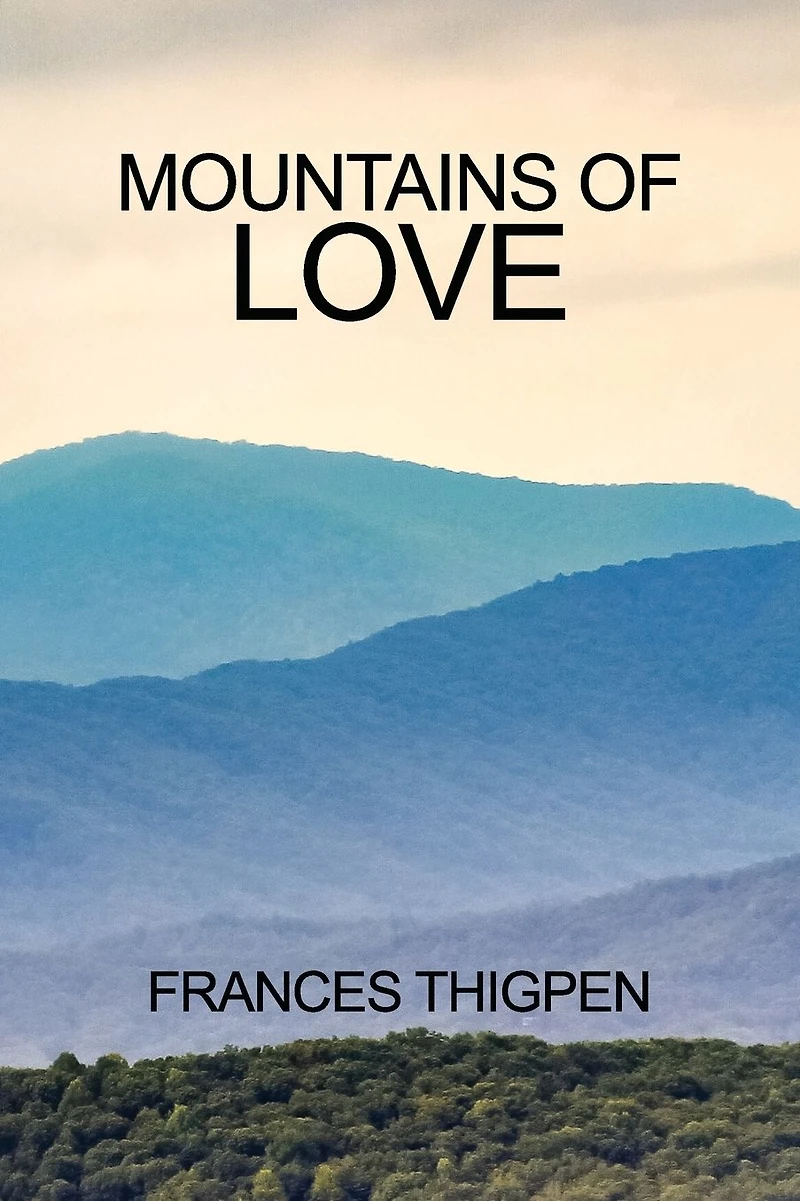 Mountains of Love