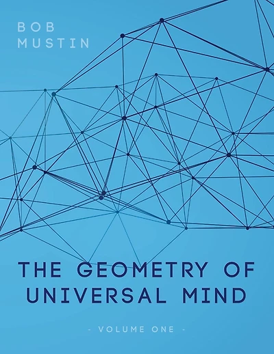 The Geometry of Universal Mind