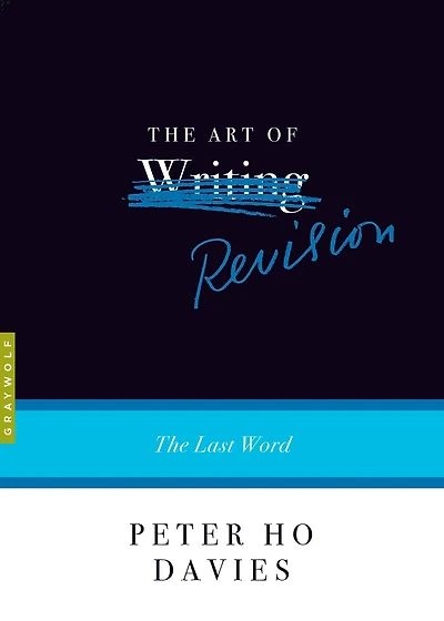 The Art of Revision: Last Word