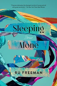 Sleeping Alone: Stories
