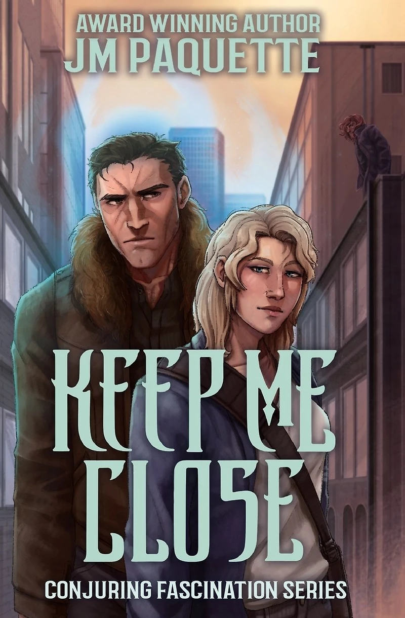 Keep Me Close