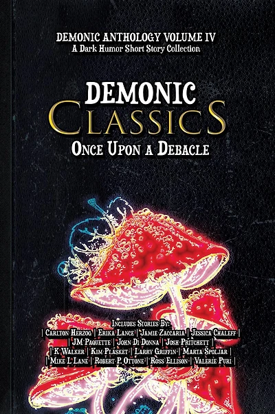 Demonic Classics: Once Upon a Debacle