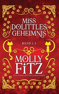 Miss Dolittles Geheimnis: Band 1-3