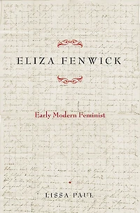 Eliza Fenwick: Early Modern Feminist