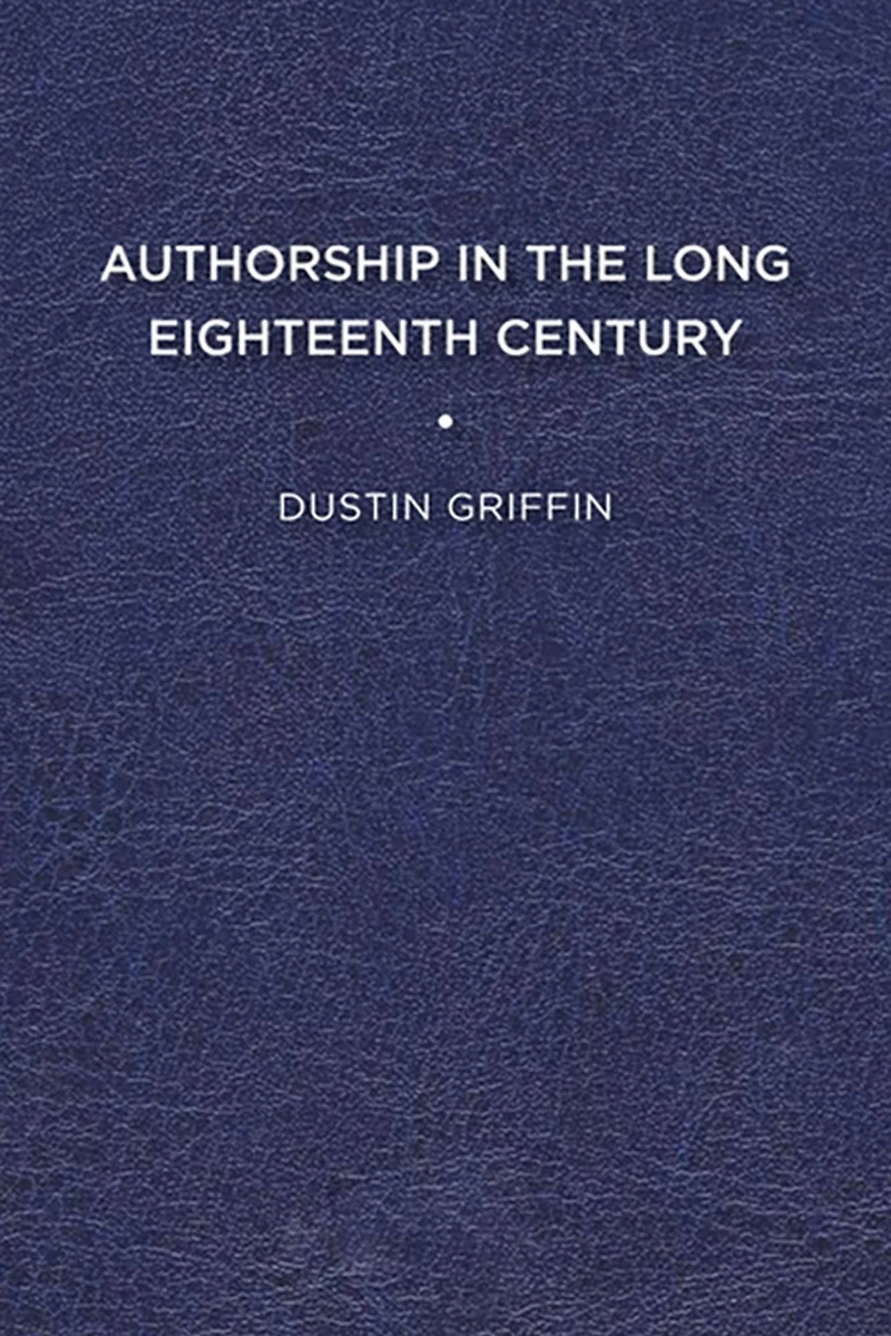 Authorship in the Long Eighteenth Century
